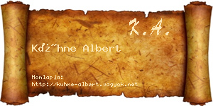 Kühne Albert névjegykártya